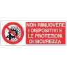 CARTELLO_ALL._NON_RIMUOVERE_I_DISPOSITIVI_E_LE_PROTEZIONI_DI_SICUREZZA_954